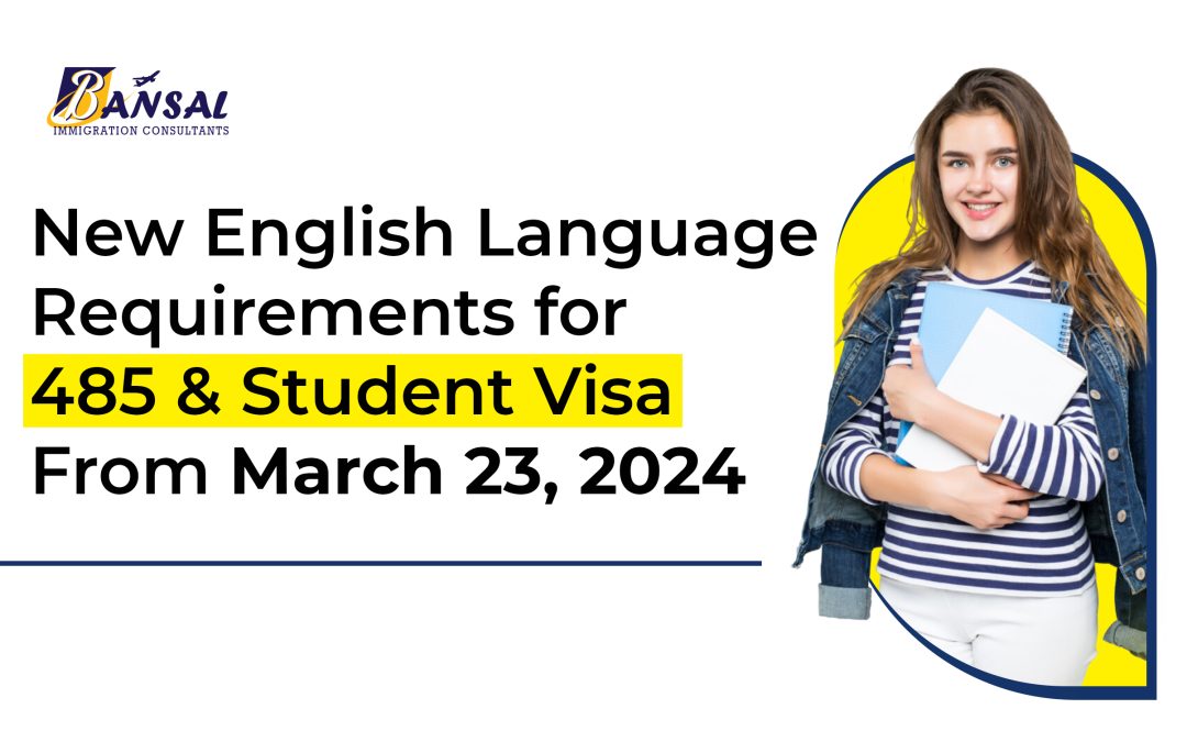 New English Language Requirements For 485 And Student Visa From March 23, 2024